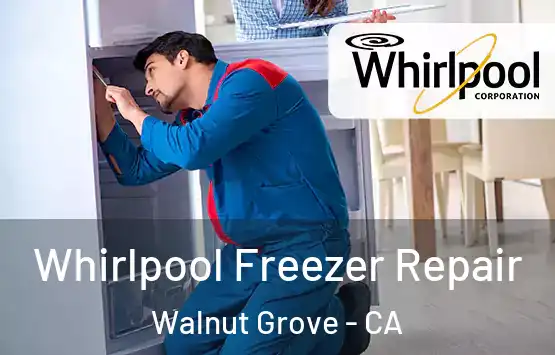  Whirlpool Freezer Repair Walnut Grove - CA