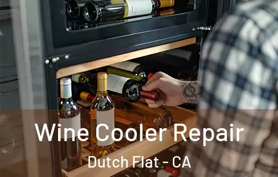  Wine Cooler Repair Dutch Flat - CA