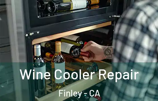  Wine Cooler Repair Finley - CA