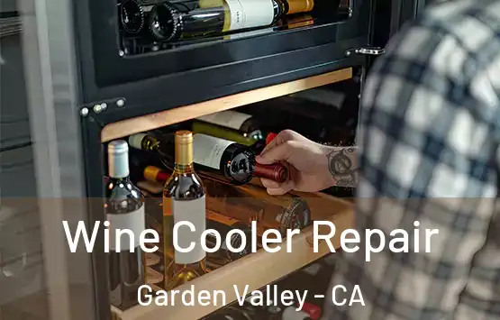  Wine Cooler Repair Garden Valley - CA