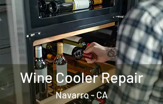  Wine Cooler Repair Navarro - CA