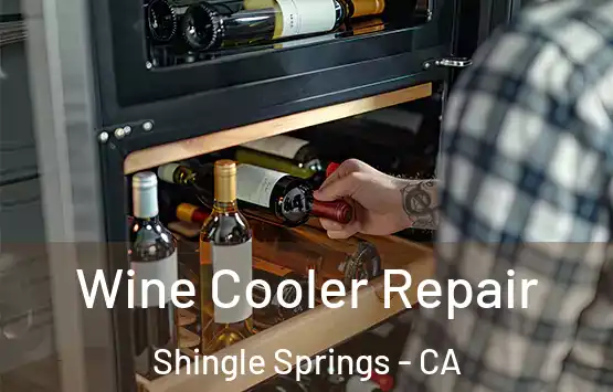  Wine Cooler Repair Shingle Springs - CA