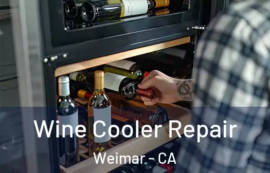  Wine Cooler Repair Weimar - CA
